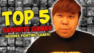 Top 5 GAMES OF ALL TIME (NO FIGHTING GAMES ALLOWED)