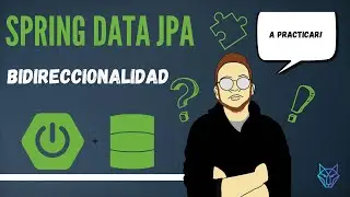 11. Spring Data JPA | Bidireccionalidad