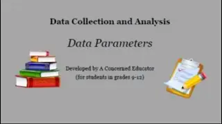 Data Collection and Analysis - Data Parameters