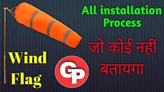 Windsock Flag Kaise Lagate hai | Gyaan Pelu