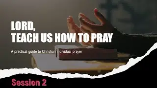 Lenten Talks 2025 - Session 2