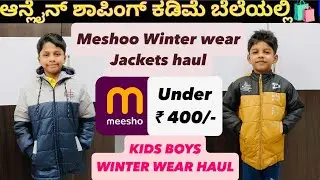 Winter jacket haul for kids Meesho Haul / Boys Winter Collection under 400/- Meesho review unboxing