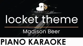 Madison Beer - locket theme - Piano Karaoke Instrumental Cover with Lyrics