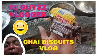 Guyzz vlogger 🤣 Chai Biscuit Vlog Indoor vlog Video By ||Bobz Rai Creative One||