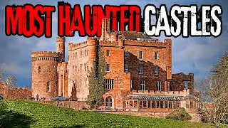 The UK's Most Haunted Castles You Can Sleep In