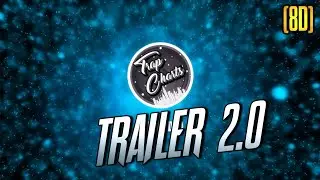 TrapCharts 8D Trailer