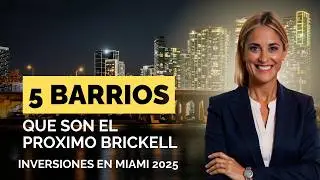 Los 5 Barrios de Miami que Van a Explotar en 2025 🚀 | Oportunidades Inmobiliarias
