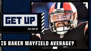 Rex Ryan: Baker Mayfield is SO AVERAGE, the team around him is LOADED! | Get Up