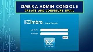 Zimbra Admin Console