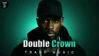 Double Crown | New Hip Hop | Best Rap Mix | Bass Boosted