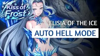 Kiss of Frost (Hell Mode Auto) - Epic Seven