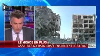 Gaza: des soldats israéliens brisent le silence sur les dérives de Tsahal