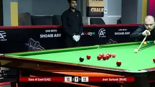 Amir Sarkosh (IRAN) VS Essa Al Syed (UAE) 1st AD Willies International Snooker Tournament
