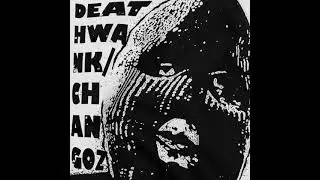 Deathwank &ndash; Changoz