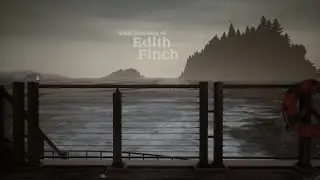 Let's Play What Remains of Edith Finch