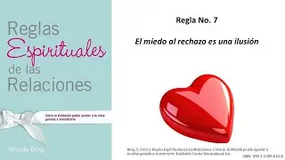 Reglas Espirituales de las Relaciones #yehudaberg REGLA 7 #metalectura #meta_lectura #almasgemelas