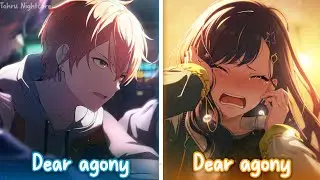 ✧Nightcore - Dear Agony (switching vocals) ✧