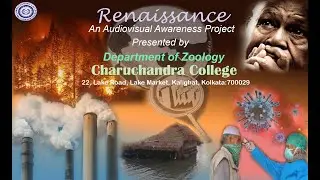 Renaissance || A documentary By CCC Zoology Students
