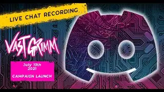 Vast Grimm | Live Chat 2