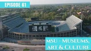 Michigan State University - Museums, Art, & Culture in East Lansing