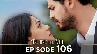 Gelin 106.Bölüm | Behind the Veil Episode 106 | Season 2