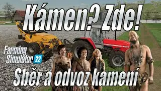 🪨 Kámen? Zde! - Sběr a odvoz kamení - Farming Simulator 22 (4K)