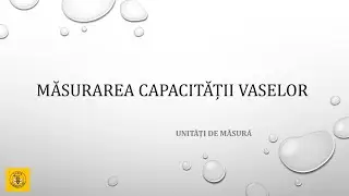 Măsurarea capacității vaselor