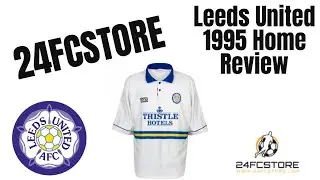 24FCStore Leeds United 1995 Home Kit Football Shirt Soccer Jersey Review DHGate Alternative
