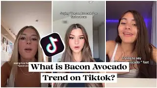 What is Bacon Avocado Trend on Tiktok? | Bacon Avocado trend explained