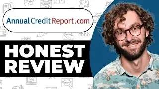 AnnualCreditReport Honest Review - Watch Before Using