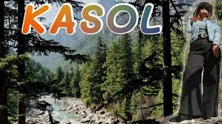 KASOL VLOG 2021 l Kasol during lockdown 🤷