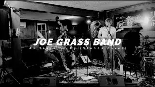 Joe Grass Band - As Tears Go By (Stones cover)