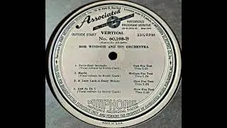 1940 Bob Windsor (ET) - And So Do I (Buddy Clark, vocal)