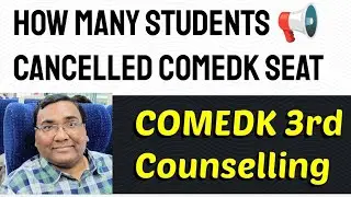 COMEDK counselling 2024|COMEDK latest news|COMEDK 3rd round|KCET seat cancellation|KCET updates 2024