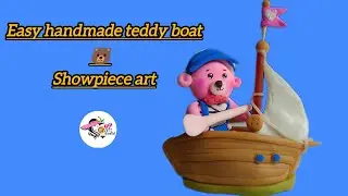 Easy handmade teddy boat showpiece art tutorial @pkcraftworld #trending #youtube #viral #art #yt