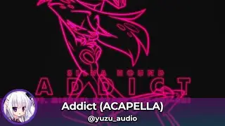 Addict (Full Vocals) - Silva Hound ft. Michael Kovach and Chi-Chi