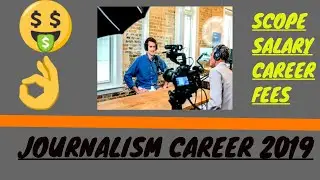 Journalism and mass communication career in india|After 12th|After graduation|scope|careers|Salary