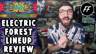 ELECTRIC FOREST 2020 LINEUP REVIEW  [CANCELED DUE TO COVID-19]