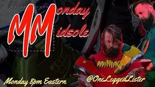 The Monday Midsole Season 4 Episode 1. Special Guest @OneLeggedLister!