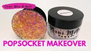 How to BLING out your POPSOCKET using DIP POWDER! Mani Moguls Glitterama Popsocket Makeover!