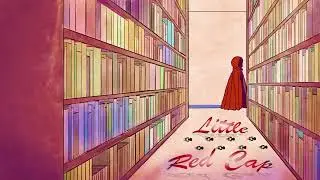 Grimm's Fairy Tales - Little Red Cap (Little Red Riding Hood)