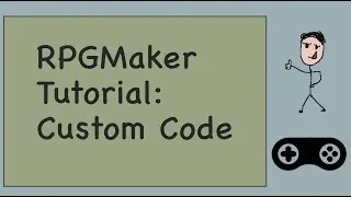 RPG Maker Tutorial - Writing Custom Code (Hello World, Empty Plugin)