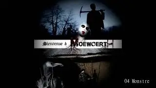 Moewoerth - 04 Monstre
