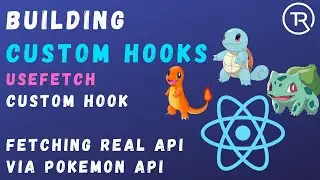 React Custom Hooks useFetch | Pok&eacute;mon API