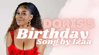 Doris Kandjou  Birthday song By Izaa