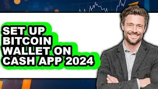 How to Set Up Bitcoin Wallet on Cash App 2024 - Easy Guide