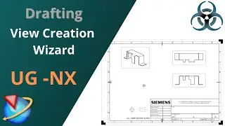 Siemens Unigraphics NX — Черчение || Как использовать мастер создания видов в NX