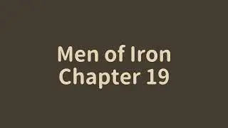 【Bedtime Story】 Men of Iron - Chapter 19 by Howard Pyle
