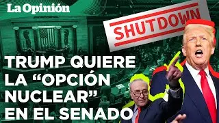 Republicanos se oponen a eliminar regla de 60 votos y fin a cierre de gobierno de Trump / La Opini&oacute;n