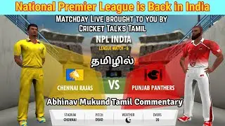 [Tamil] CSK vs PBKS Live Gameplay Tamil | Playing WCC3 | NPL | wcc3 new Update Release Date ?